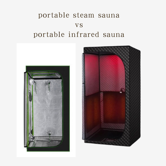 Portable Steam Sauna vs Portable Infrared Sauna